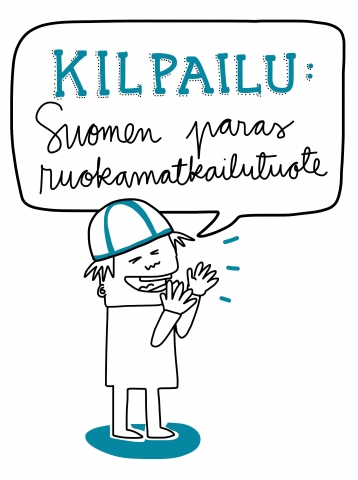 Kilpailu: Suomen paras ruokamatkailutuote.