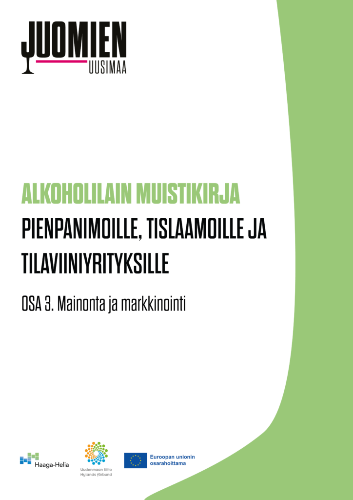 Juomien uusimaa. Lainsäädännön muistikirja. Mainonta.